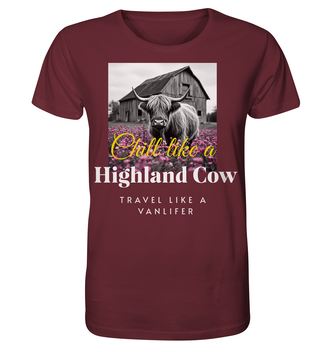 Chill like a Highland Cow – Bio T-Shirt Unisex