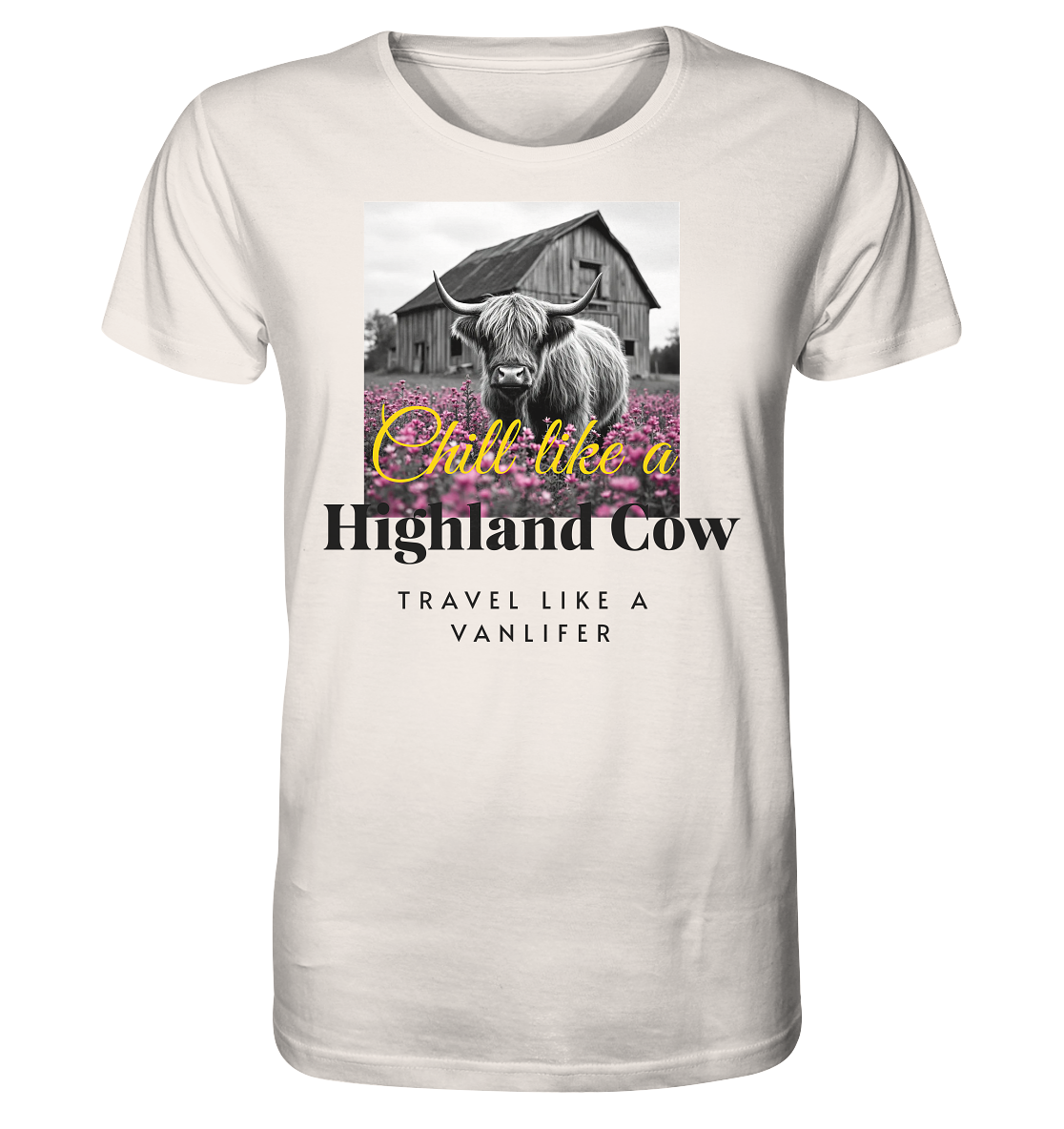 Chill like a Highland Cow – Bio T-Shirt Unisex