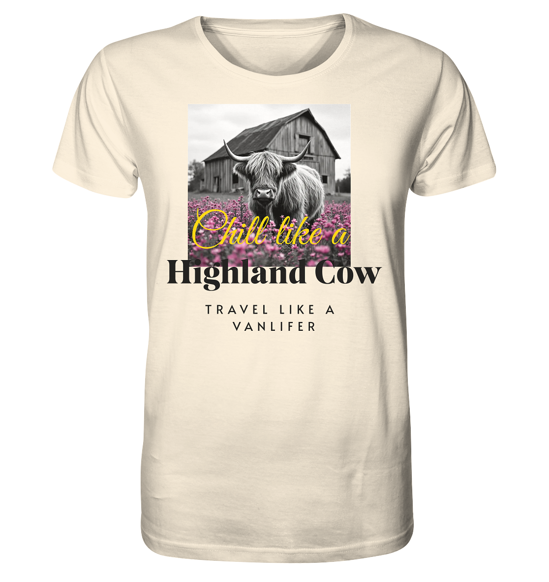 Chill like a Highland Cow – Bio T-Shirt Unisex