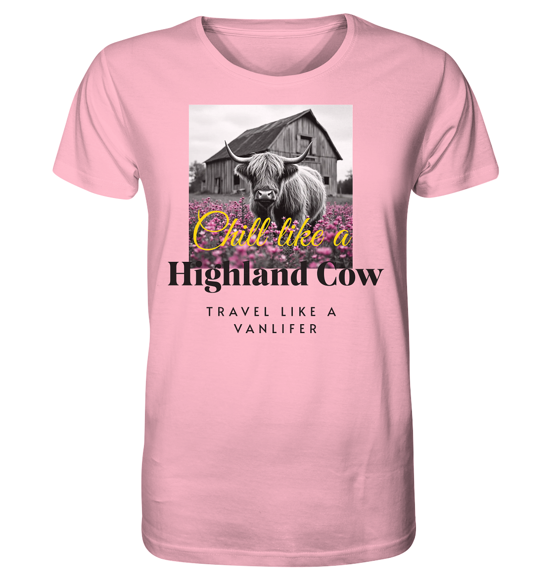 Chill like a Highland Cow – Bio T-Shirt Unisex