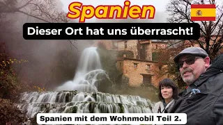 Spanien mit dem Wohnmobil: Das mystische Ort Orbaneja del Castillo & sein spektakulärer Wasserfall!