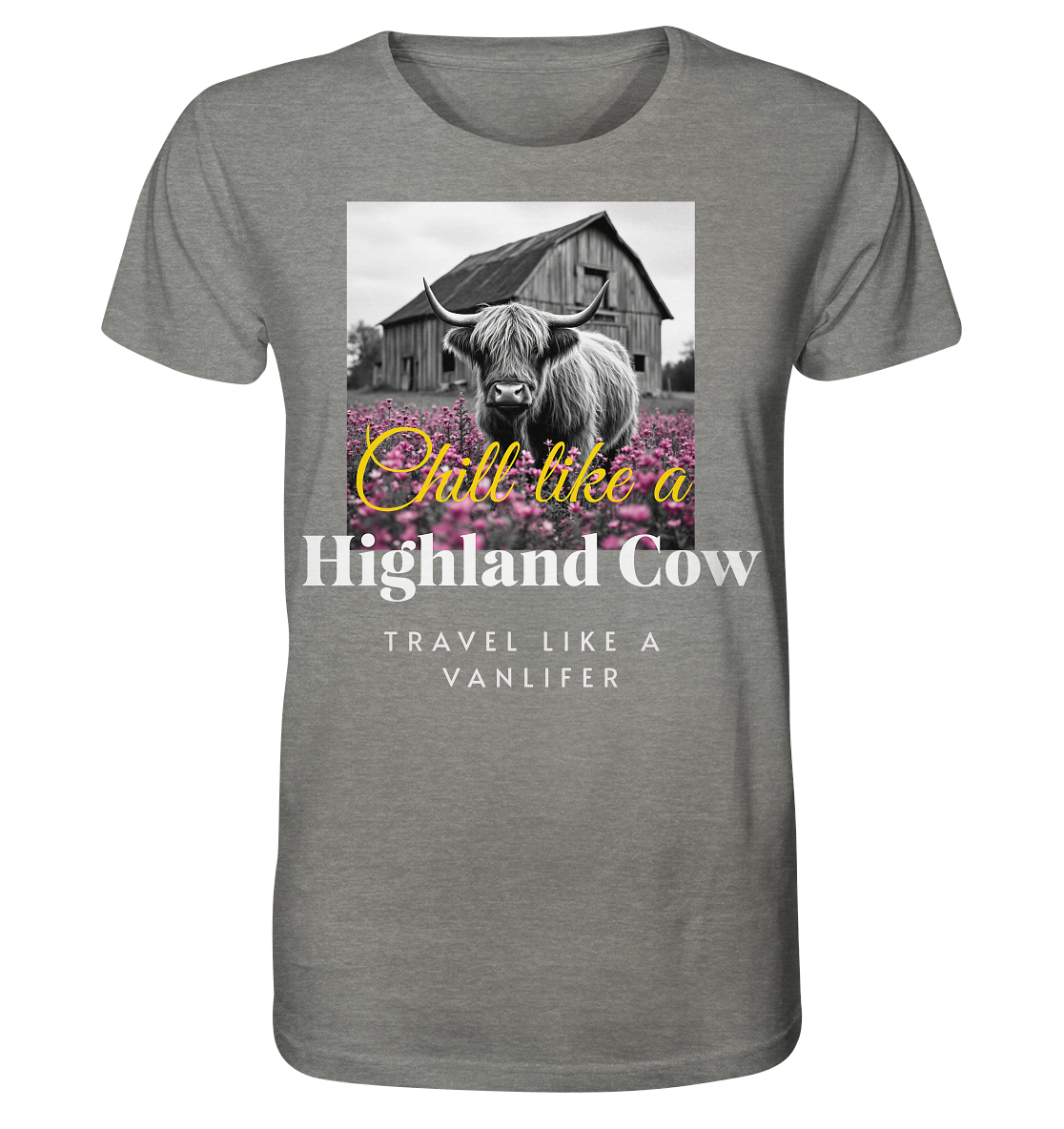Chill like a Highland Cow – Bio T-Shirt Unisex