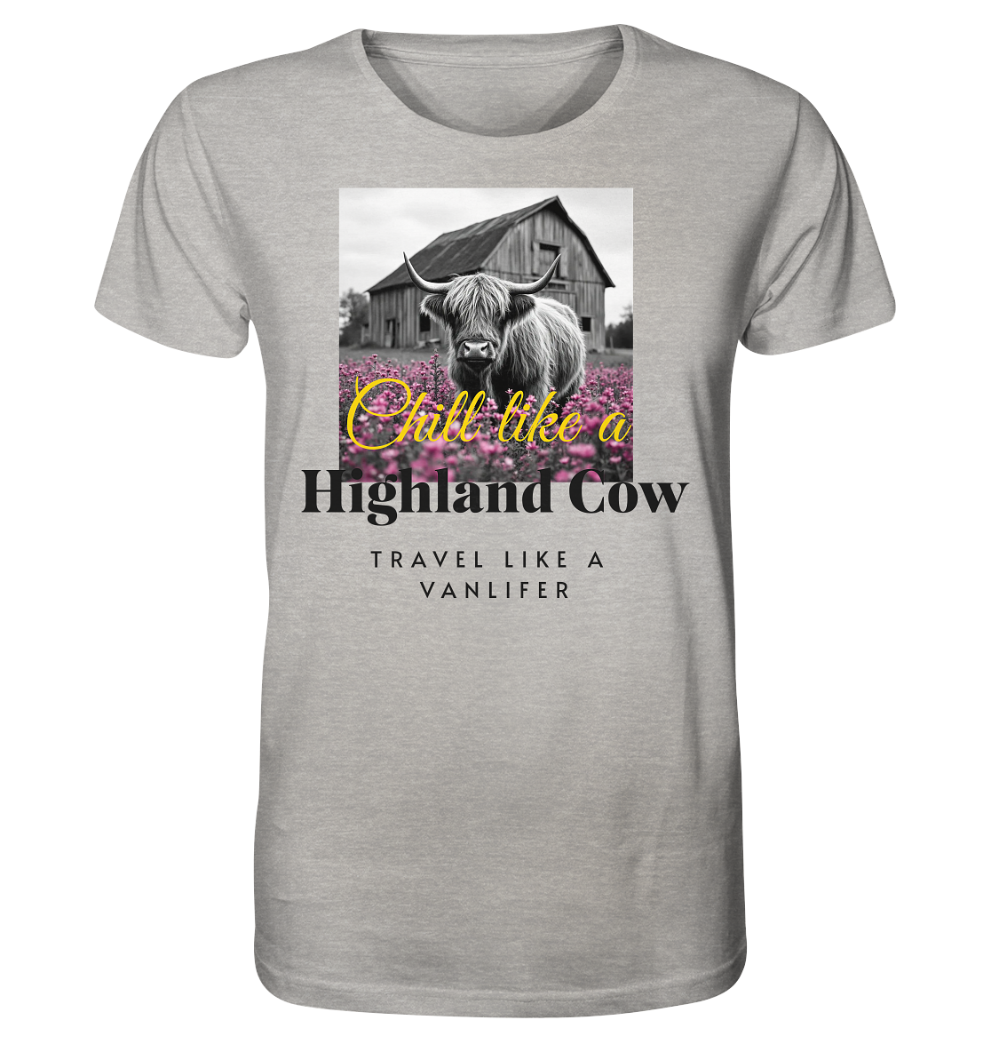Chill like a Highland Cow – Bio T-Shirt Unisex