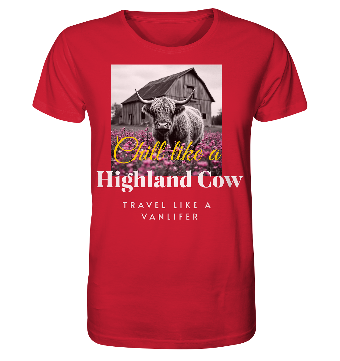 Chill like a Highland Cow – Bio T-Shirt Unisex