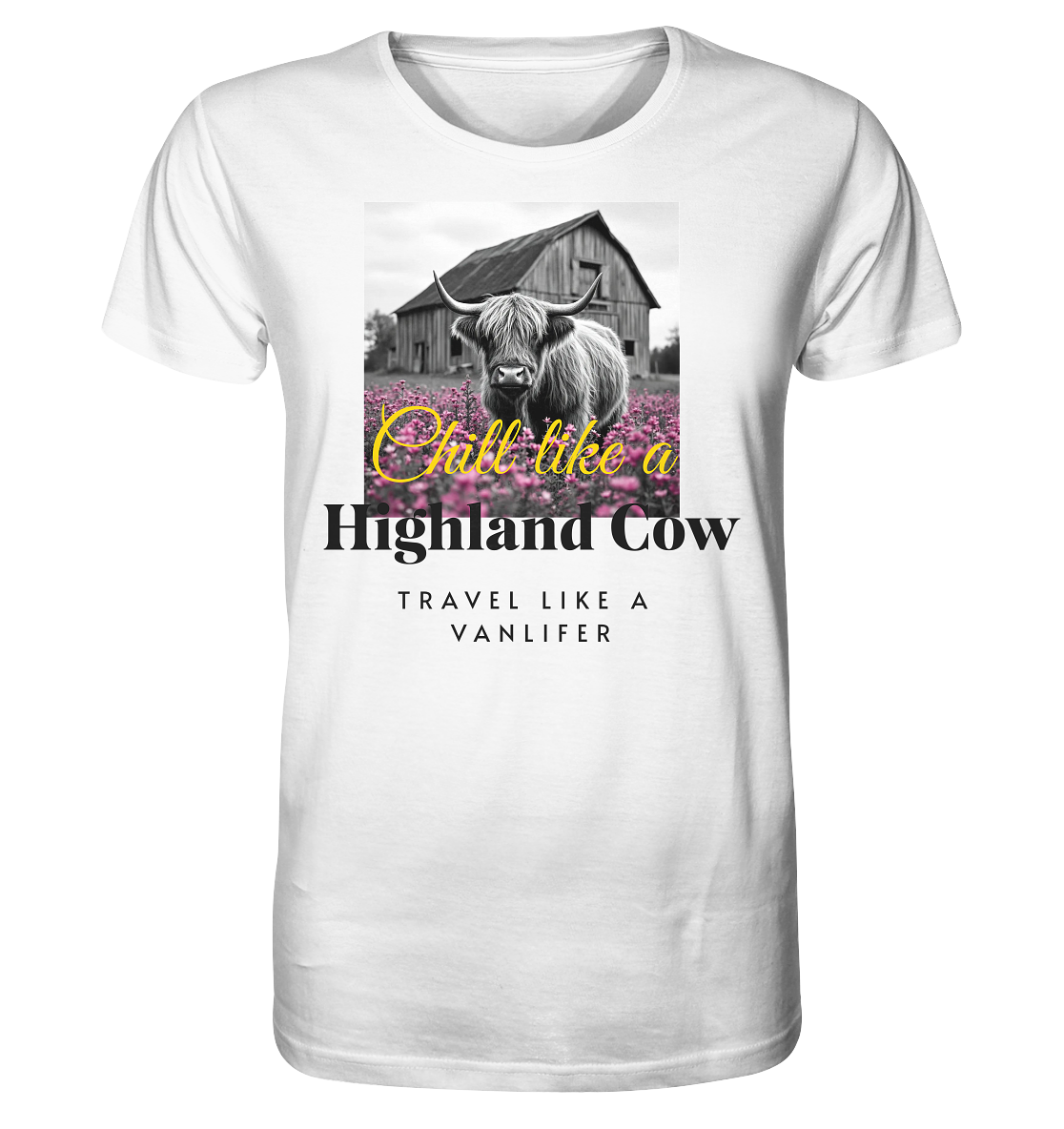 Chill like a Highland Cow – Bio T-Shirt Unisex
