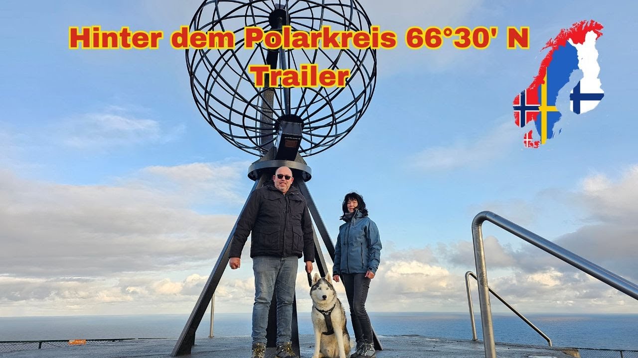 Wohnmobilreise hinter dem Polarkreis bei 66°30′ N in Norwegen im Herbst 2023, Trailer zur Reise
